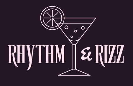 Rhythm & Rizz